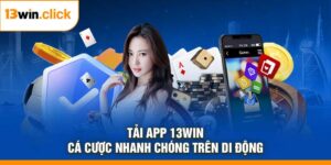 Tải App 13Win