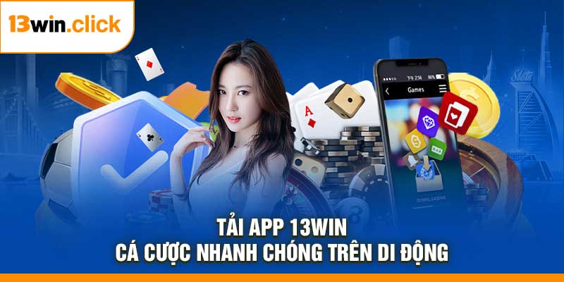 Tải App 13Win