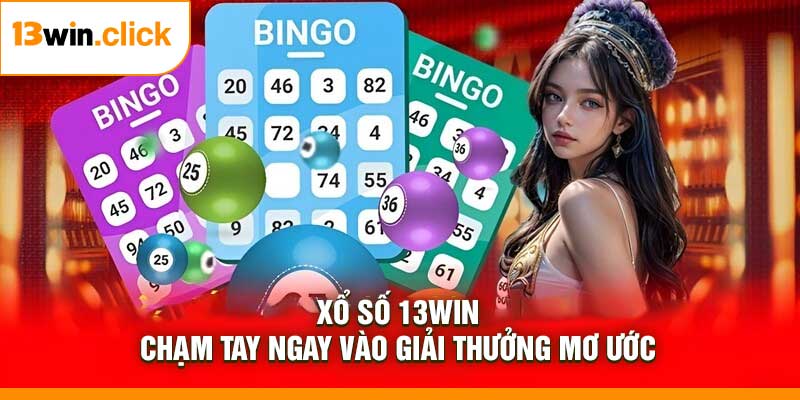 Xổ Số 13Win